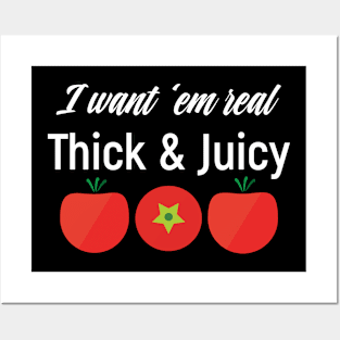 Real Thick & Juicy Posters and Art